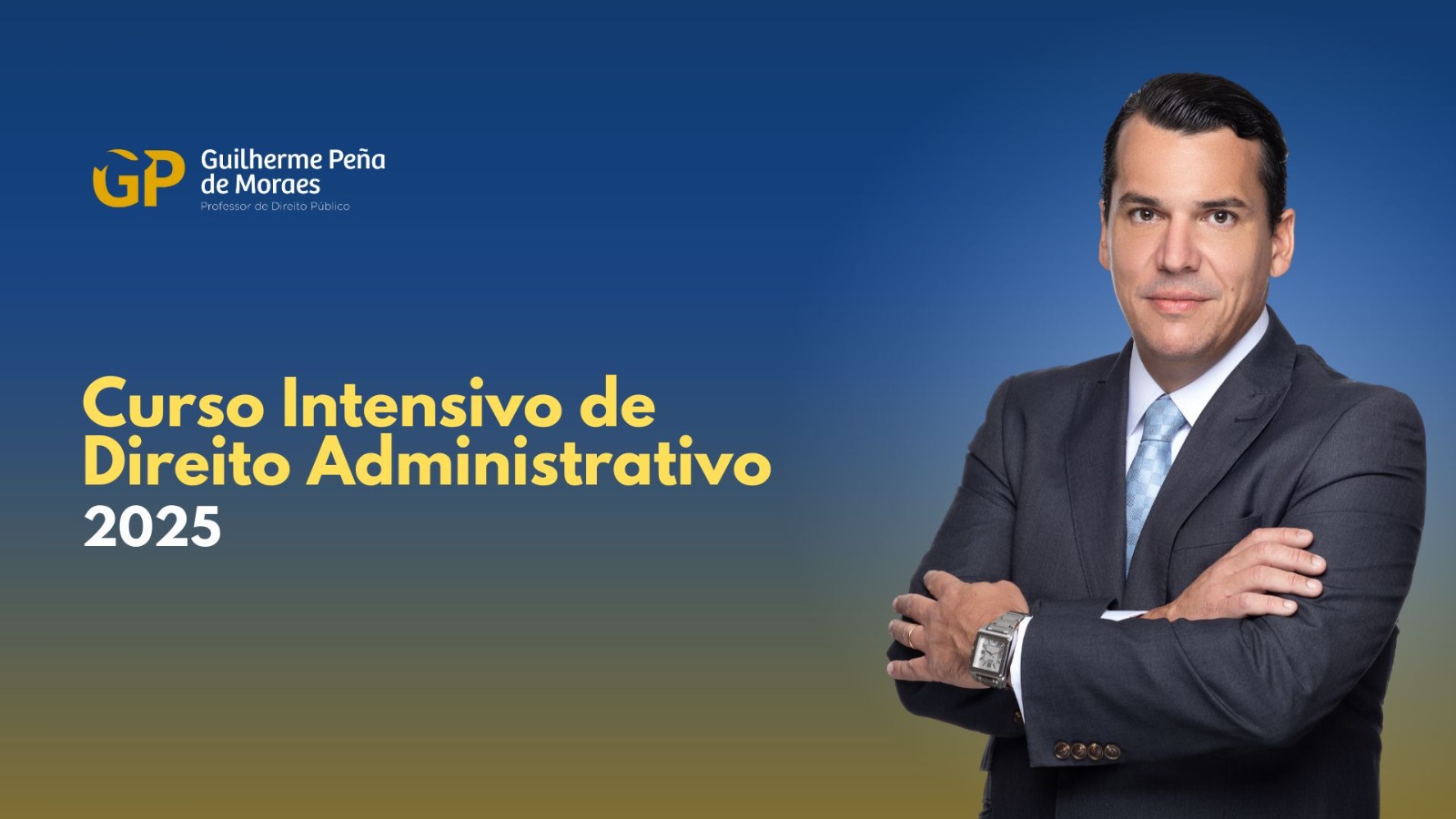 Curso Intensivo de Direito Administrativo | 2025