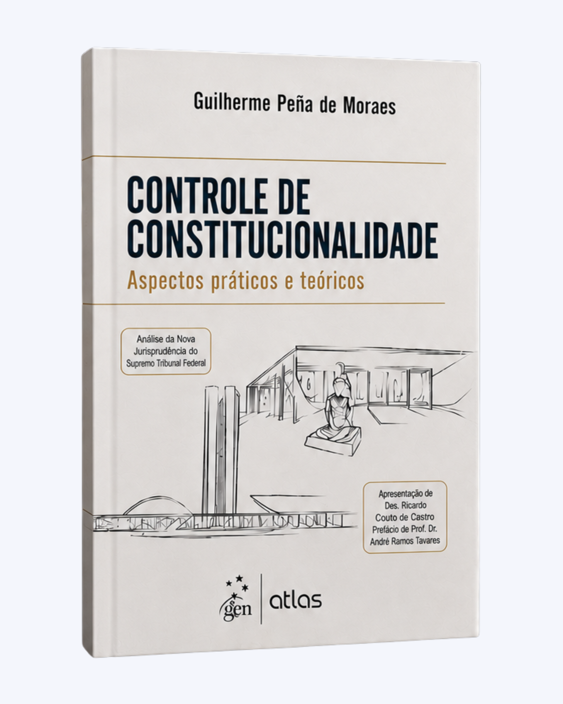 Controle de Constitucionalidade Na Prática – 1ª Edição 2026